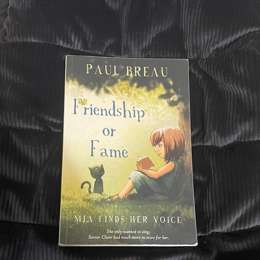 Friendship or Fame Book by Paul Breau